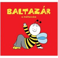 Bogyó a Babôčka: Baltazár, včielka – rozprávková kniha – Pagony - b/o/Bogyo-a-Babocka-Baltazar-vcielka---rozpravkova-kniha---Pagony-1.jpg
