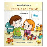 Budeš môj kamarát? - Škôlkarské príbehy - Pagony - b/u/Budes-moj-kamarat--Skolkarske-pribehy--Pagony-1.jpg