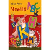 Móra: Ágnes Baláž - Rozprávková abeceda - m/o/Mora-Agnes-Balaz--Rozpravkova-abeceda-1.jpg