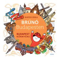 Móra: Bartos Erika - Brunó v Budapešti 6. - Okolie Budapešti - m/o/Mora-Bartos-Erika--Bruno-v-Budapesti-6--Okolie-Budapesti-1.jpg