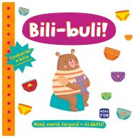 Móra: Bili-párty! Cvičenie na nočníku - s prekvapeniami! - m/o/Mora-Bili-party-Cvicenie-na-nocniku--s-prekvapeniami--1.jpg