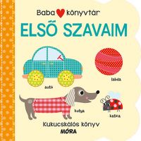 Móra: Detská knižnica - Moje prvé slová, kniha s okienkami - m/o/Mora-Detska-kniznica--Moje-prve-slova-kniha-s-okienkami-1.jpg