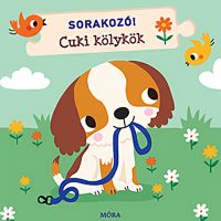 Móra: Nastúpiť! - Roztomilé šteniatka zábavná kniha - m/o/Mora-Nastupit--Roztomile-steniatka-zabavna-kniha-1.jpg
