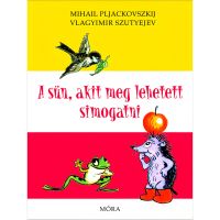 Móra: Vladimír Sutejev - Ježko, ktorého sa dalo pohladkať (rozprávková kniha) - m/o/Mora-Vladimir-Sutejev--Jezko-ktoreho-sa-dalo-pohladkat-rozpravkova-kniha--1.jpg