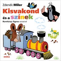 Móra: Zdeněk Miler a Romhányi Ágnes - Krtko a farby veršovaná knižka - m/o/Mora-Zdenek-Miler-a-Romhanyi-Agnes--Krtko-a-farby-versovana-knizka-1.jpg