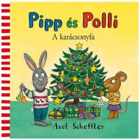 Pipp a Polli 8. - Rozprávka o vianočnom stromčeku - p/i/Pipp-a-Polli-8--Rozpravka-o-vianocnom-stromceku-1.jpg
