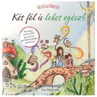 Rozprávky na rozhovor – Môžu byť dve polovice celkom?