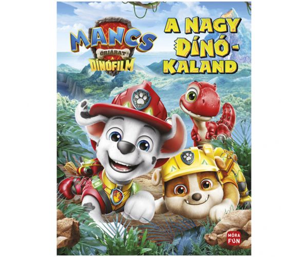 Paw Patrol - Veľké dinokalandy - Dinofilm rozprávková kniha