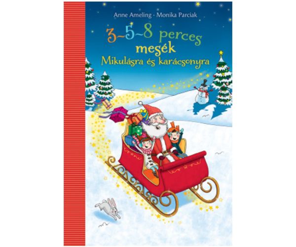 3-5-8 minútové rozprávky na Mikuláša a Vianoce rozprávková kniha