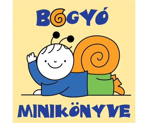 Bogyó a Babóca: Bogyó minikniha - Pagony
