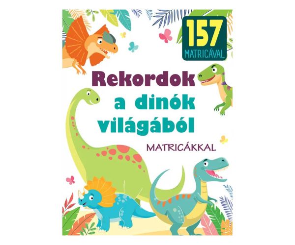 Rekordy zo sveta dinosaurov vzdelávacia kniha s nálepkami