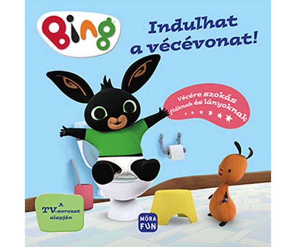 Móra: Bing - Môže sa začať toalett vlak - Na zvykanie na toaletu pre chlapcov a dievčatá