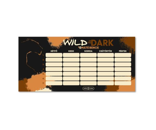 Ars Una: Wild in the dark jednolistový, obojstranný rozvrh hodín