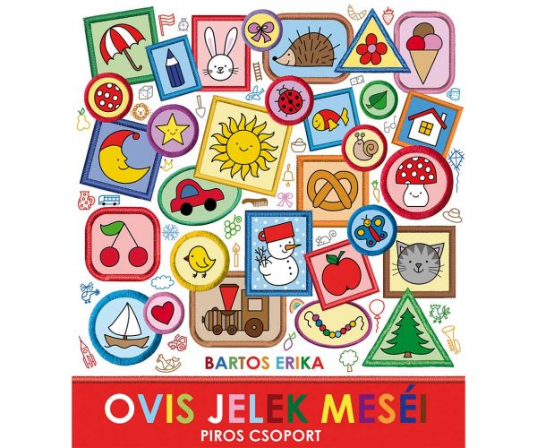 Bartos Erika: Ovis jelek meséi - Piros csoport - Pagony