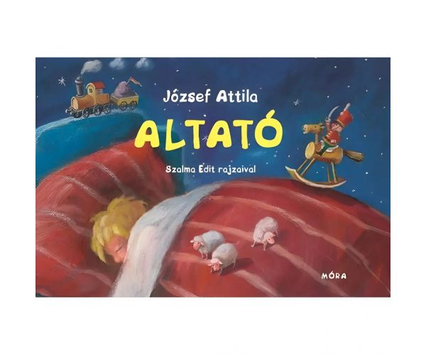 Móra: József Attila - Ukolébavka s preklápacími stránkami