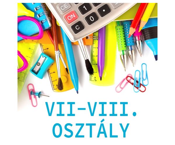 Tanszercsomag 7-8. osztályosok részére