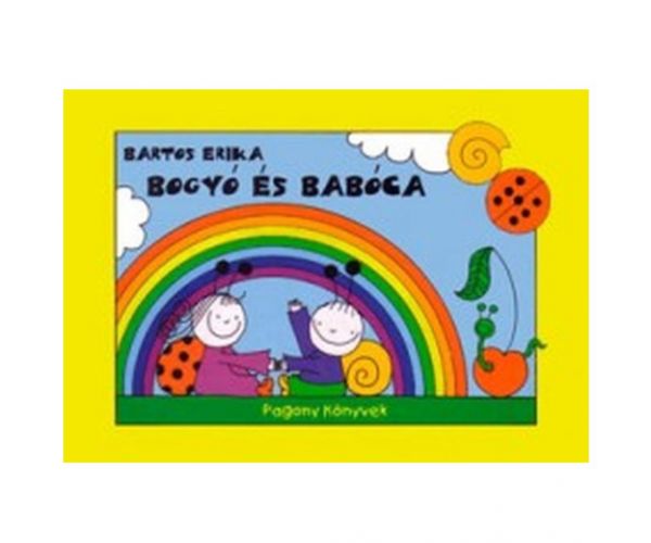 Bogyó és Babóca mesekönyv - Pagony