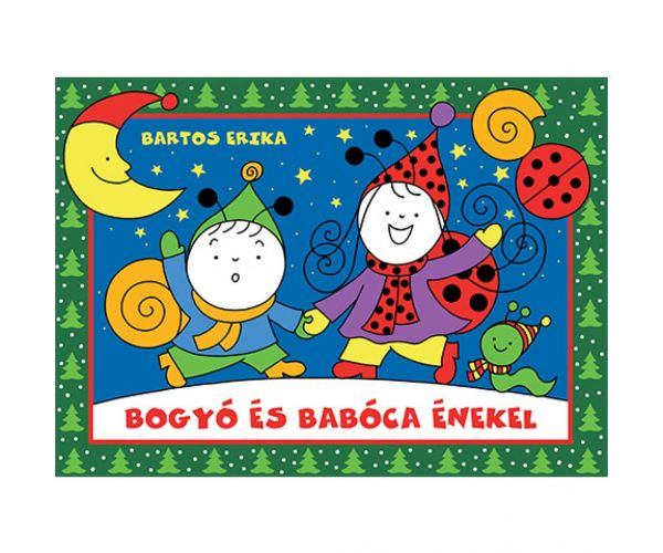 Bogyó és Babóca énekel mesekönyv