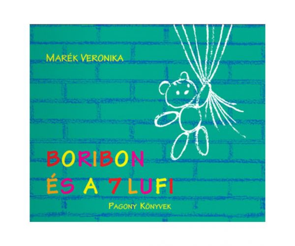 Boribon és a 7 lufi mesekönyv - Pagony