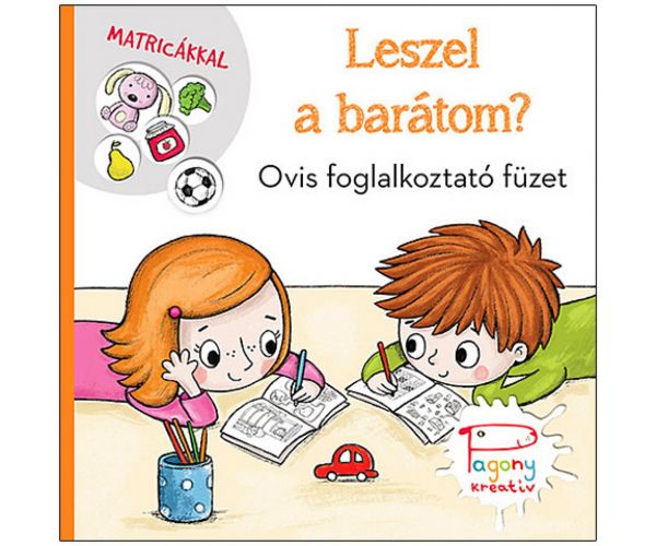 Leszel a barátom? ovis foglalkoztató füzet - Pagony