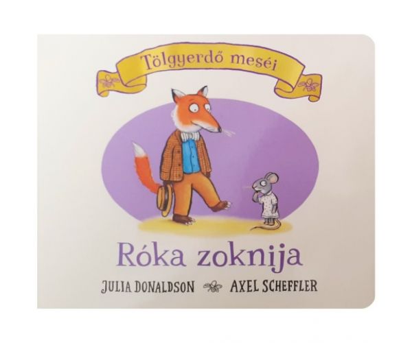 A róka zoknija mesekönyv - Pagony