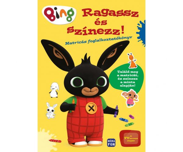 Móra: Bing - Ragassz és színezz matricás foglalkoztató füzet