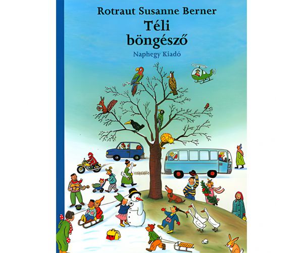 Móra: Rotraut Susanne Berner - Téli böngésző