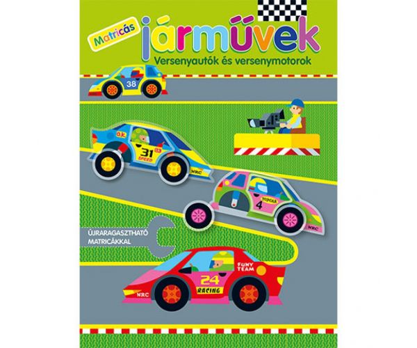 Matricás járművek - Versenyautók és versenymotorok matricás füzet