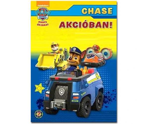 Mancs Őrjárat: Chase akcióban! foglalkoztató könyv