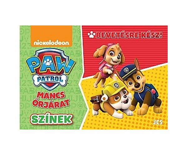 Mancs Őrjárat: Bevetésre kész! - Színek foglalkoztató könyv