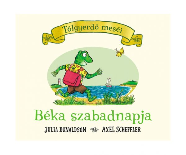 Tölgyerdő meséi - Béka szabadnapja mesekönyv - Pagony