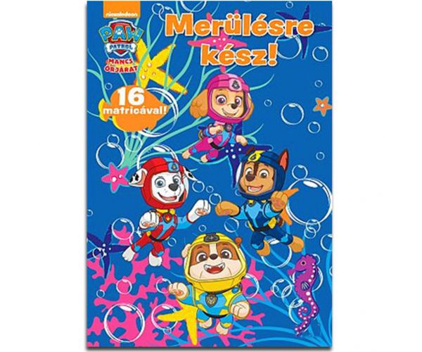Mancs Őrjárat: Merülésre kész! foglalkoztató füzet matricákkal