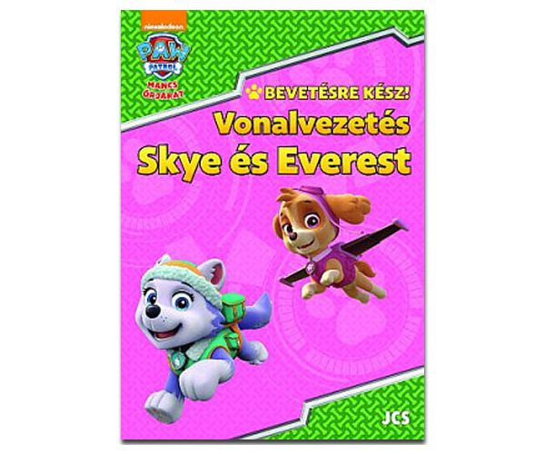 Mancs Őrjárat: Vonalvezetés - Everest és Skye foglalkoztató füzet