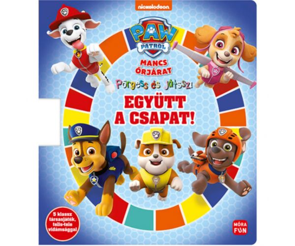 Pörgess és játssz! - Együtt a csapat! Mancs őrjárat foglalkoztató könyv