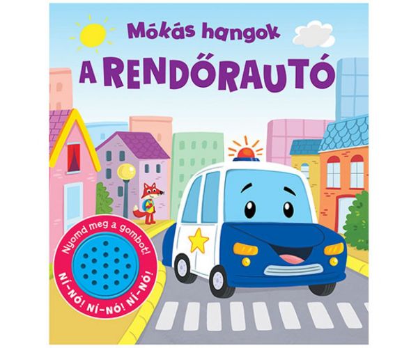 Mókás hangok - A rendőrautó babakönyv